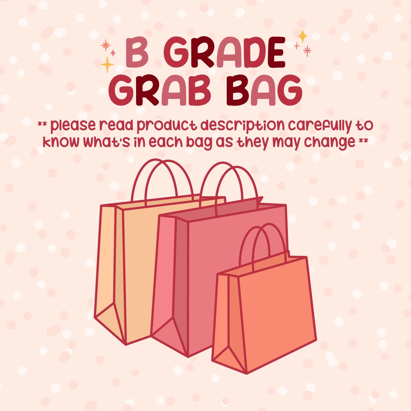 B Grade Grab Bags